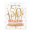 E777 - You're 50 Birthday Cake card