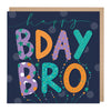 E783 - Birthday Bro Card