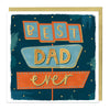 E790 - Best Dad Ever Celebration Card