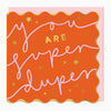 G455 - You Are Super Duper Card
