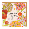 Greeting Card - F393 - Juicy Presents Just For You Card - Juicy Presents Just For You Card - Whistlefish