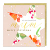 Z001 - To My Beautiful Mum Christmas Card