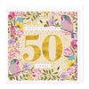 Bright and Beautiful 50 Today Birthday Card