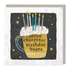 E008 - 3 cheers for Birthday Beers card