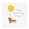 Dachsund and  Balloon Happy Birthday To You Card
